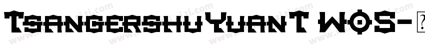 TsangershuYuanT WO5字体转换